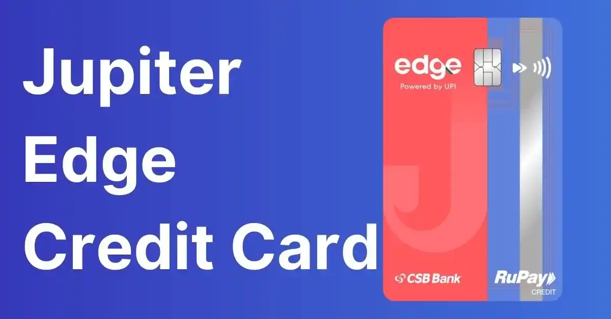 Jupiter Edge Credit Card