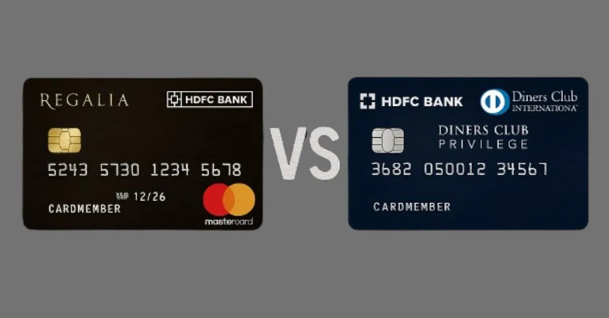 HDFC Bank Regalia vs Diners Club Privilege Credit Card